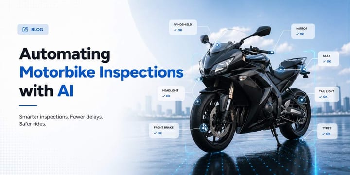 Motorcycle Inspection Software: How AI Is Automating Motorbike Inspections